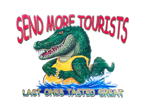 Send More Tourists Alligator T-Shirt