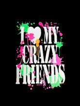 I Heart My Crazy Friends T-Shirt